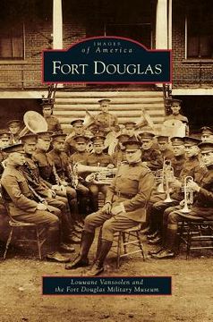 portada Fort Douglas (en Inglés)