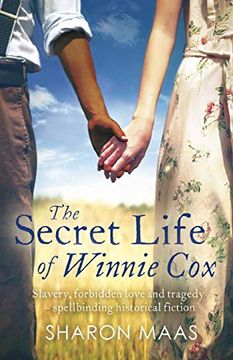 portada The Secret Life of Winnie Cox: Slavery, Forbidden Love and Tragedy - Spellbinding Historical Fiction 