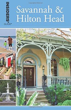 portada Insiders' Guide (R) to Savannah & Hilton Head (Insiders' Guide Series) (in English)