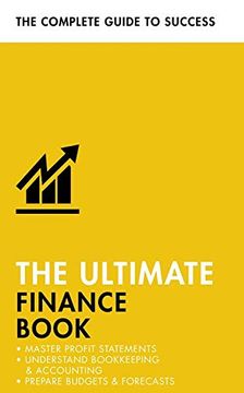 portada The Ultimate Finance Book: Master Profit Statements, Understand Bookkeeping & Accounting, Prepare Budgets & Forecasts (in English)