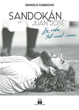 portada Sandokan Juan José: La Vida tal Cual Viene (in Spanish)