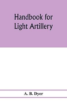 portada Handbook for Light Artillery (en Inglés)