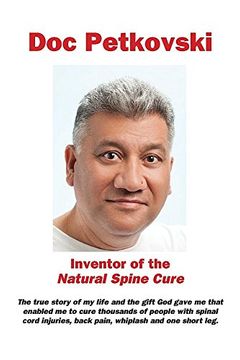 portada Doc Petkovski: Inventor of the Natural Spine Cure