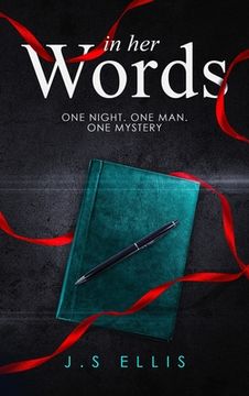 portada In Her Words: One Night. One Man. One Mystery 