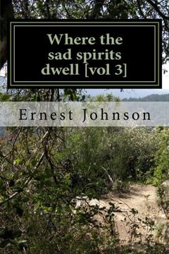 portada Where the sad spirits dwell [vol 3]