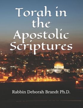 portada Torah in the Apostolic Scriptures (in English)