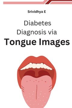 portada Diabetes Diagnosis via Tongue Images (en Inglés)