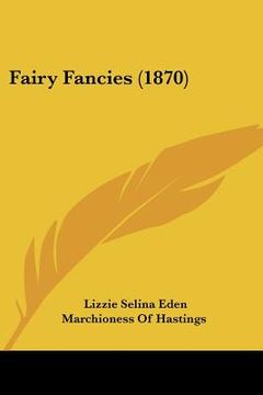 portada fairy fancies (1870) (en Inglés)