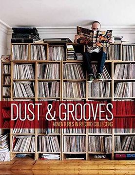 portada Dust & Grooves: Adventures in Record Collecting (en Inglés)