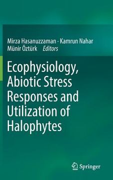 portada Ecophysiology, Abiotic Stress Responses and Utilization of Halophytes (in English)