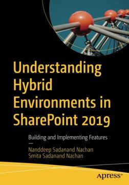 portada Understanding Hybrid Environments in Sharepoint 2019: Building and Implementing Features (in English)