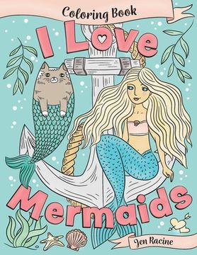 portada I Love Mermaids Coloring Book (in English)