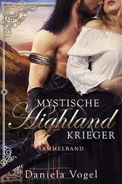 portada Mystische Highlandkrieger Sammelband 1 (in German)