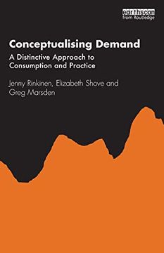 portada Conceptualising Demand: A Distinctive Approach to Consumption and Practice (en Inglés)