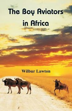 portada The Boy Aviators in Africa (en Inglés)