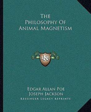 portada the philosophy of animal magnetism (en Inglés)