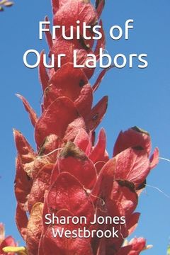 portada Fruits of Our Labors (en Inglés)