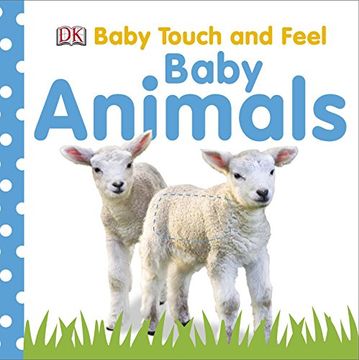 portada Baby Animals (DK Touch and Feel)
