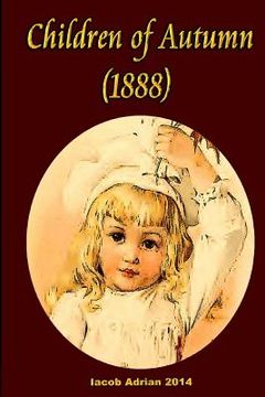portada Children of Autumn (1888)