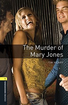 portada Oxford Bookworms Library: Oxford Bookworms 1. The Murder of Mary Jones mp3 Pack (in English)