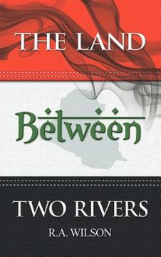 portada the land between two rivers (in English)