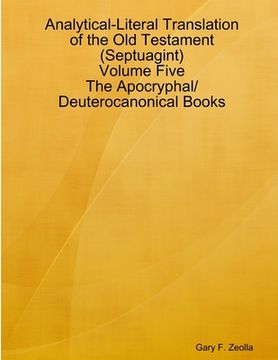 portada Analytical-Literal Translation of the Old Testament (Septuagint) - Volume Five - The Apocryphal/ Deuterocanonical Books
