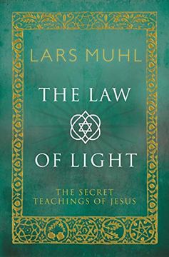 portada The law of Light: The Secret Teachings of Jesus (en Inglés)