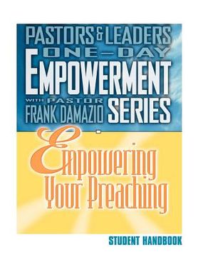 portada empowering your preaching - student handbook (in English)