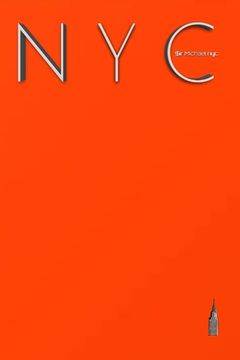 portada NYC Chrysler building bright orange grid style page notepad $ir Michael limited edition: NYC Chrysler building bright orange grid style page notepad $ (en Inglés)