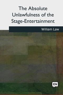 portada The Absolute Unlawfulness of the Stage-entertainment (en Inglés)