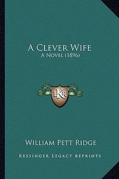 portada a clever wife: a novel (1896) (en Inglés)
