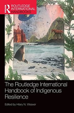 portada The Routledge International Handbook of Indigenous Resilience (Routledge International Handbooks) 