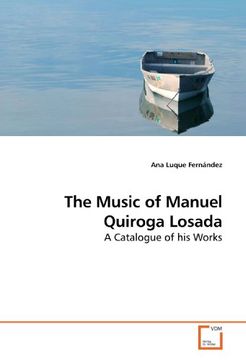 portada The Music of Manuel Quiroga Losada: A Catalogue of his Works