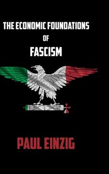 portada The Economic Foundations of Fascism