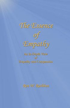 portada The Essence of Empathy: An In-Depth View of Empathy and Compassion (en Inglés)