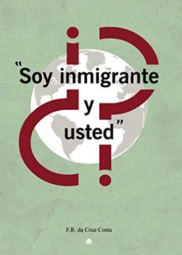 portada Soy Inmigrante. Y Usted? (in Spanish)