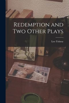 portada Redemption and Two Other Plays (en Inglés)