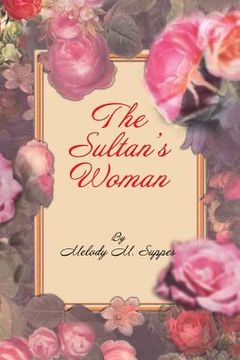 portada The Sultan's Woman: A Novella (en Inglés)