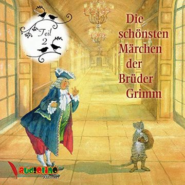 portada Die Schönsten Märchen der Brüder Grimm: Teil 2 (en Alemán)