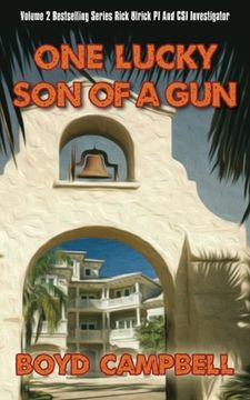 portada One Lucky Son Of A Gun: Boyd Campbell, Vol. 2 (en Inglés)