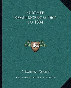 portada further reminiscences 1864 to 1894 (en Inglés)