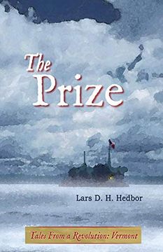 portada The Prize: Tales From a Revolution - Vermont (in English)