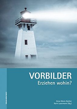 portada Vorbilder: Erziehen Wohin? (in German)