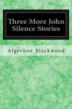 portada Three More John Silence Stories (en Inglés)