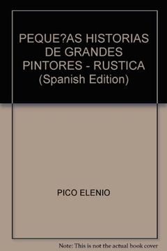 portada Peque? As Historias de Grandes Pintores - Rustica (in Spanish)