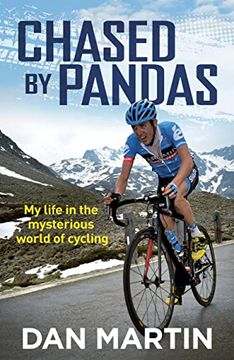 portada Chased by Pandas: My Life in the Mysterious World of Cycling