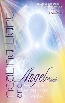 portada Healing Light and Angel Cards: Working with Your Chakras