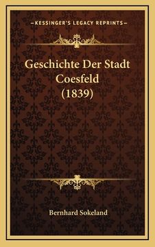 portada Geschichte Der Stadt Coesfeld (1839) (en Alemán)