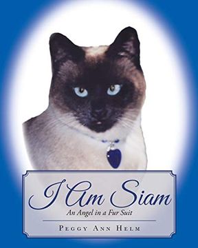 portada I am Siam: An Angel in a fur Suit (en Inglés)