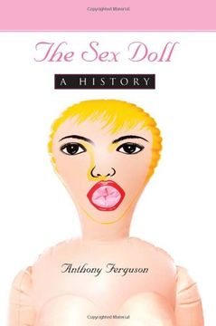 portada The sex Doll: A History (en Inglés)
